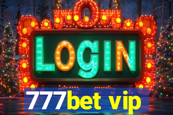 777bet vip